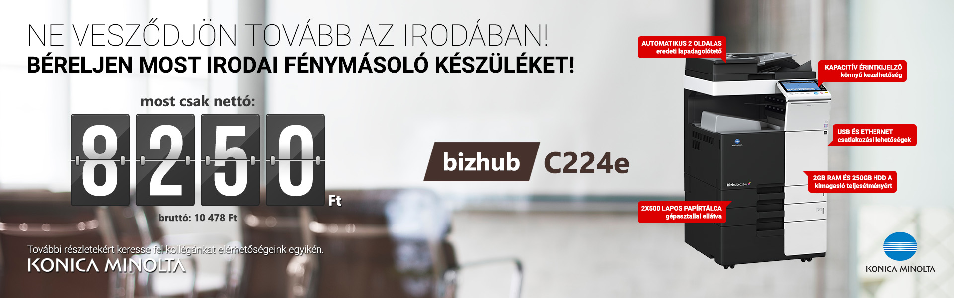 Bizhub C224 AKCIÓ